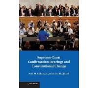 Supreme Court Confirmation Hearings And Constitutional Change