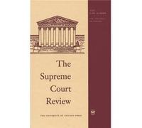 Supreme Court Review 2016 Dennis J Hutchinson, David A Strauss (Auteur)