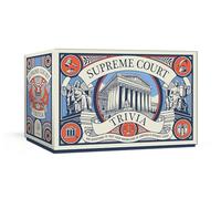 Supreme Court Trivia: 400 Questions to Test Your Knowledge of America's Highest Court