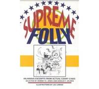 Supreme Folly Gerald F. Uelmen, Rodney R. Jones (Auteur)
