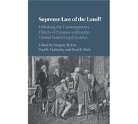 Supreme Law Of The Land Paul R Dubinsky, Gregory H Fox, Brad R Roth (Auteur)