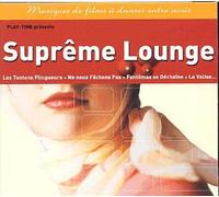 Supreme Lounge - Musique De Films A Danser Entre Amis