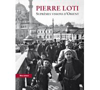 Suprêmes visions d'Orient