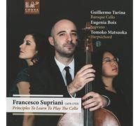 Guillermo Turina – Supriani : Principes pour apprendre à jouer du violoncelle – Import