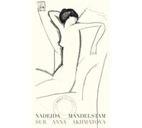Sur Anna Akhmatova