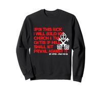sur Cette Pierre, Je construirai Mon église Sweatshirt