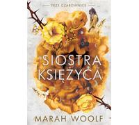 Sœur de la lune - Marah Woolf (Literatur, Fantastik, Fantasy auf Polnisch)