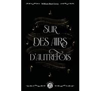 Sur des airs d'autrefois - William Huet-Leroy - Sterenn - broché - Poésie