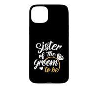 Sœur du Futur marié - Grand Jour de Mariage Coque pour iPhone 15 Plus