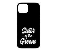 Sœur du marié Coque pour iPhone 15 Plus
