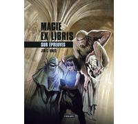 Sur épreuves: Magie ex Libris (3)