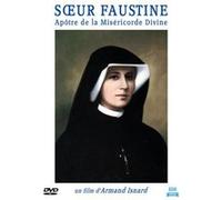 Sœur Faustine - Apôtre de la Miséricorde Divine G