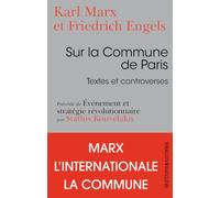 Sur la Commune de Paris: Textes et controverses