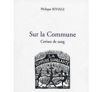 Sur la commune Philippe Riviale (Auteur)