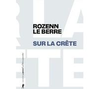 Sur la crête: Du foyer de justice aux sommets des Alpes