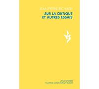 Sur la critique et autres essais