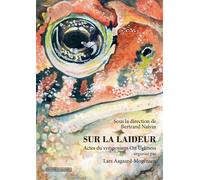 Sur la laideur - Bertrand Naivin - Complicites Eds - broché - Monographie