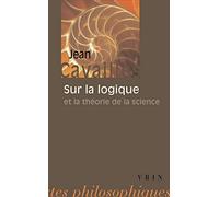 Sur la logique et la théorie de la science