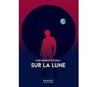 Sur la Lune