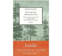 Sur la naissance de dieu dans l'ame Johannes Eckhart (Auteur), Gérard Pfister (Traduction)