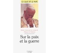 Sur la paix et la guerre