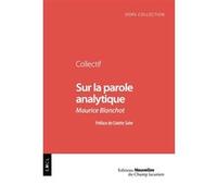 Sur la parole analytique Collectif (Auteur)