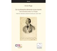 Sur la philosophie allemande la plus récente: Nos dix dernières années. À un Français