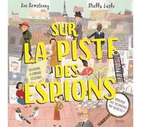 Sur la piste des espions