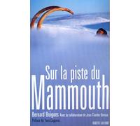 Sur la piste du mammouth