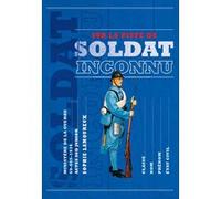 Sur la piste du soldat inconnu