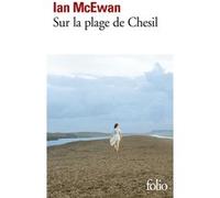 Sur la plage de Chesil Ian McEwan (Auteur), France Camus-Pichon (Traduction)