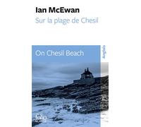 Ian McEwan – Sur la plage de Chesil / On Chesil Beach – Trad. France Camus-Pichon – Gallimard Poche