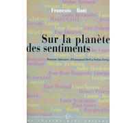 Sur La Planete Des Sentiments - Portraits Litteraires (D'emmanuel Berl A Stefan Zweig)