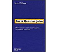 Sur la question juive - Karl Marx - La Fabrique Eds - broché - Essai