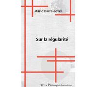 Sur la régularité