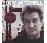 Eddy Mitchell - sur La Route 66