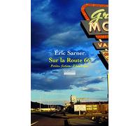 Sur la Route 66: Petites fictions d'Amérique