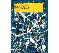 Sur la route avec Jackson Marc Villard (Auteur)