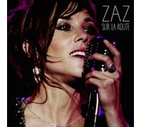 Sur la Route by Zaz [Audio CD] NEUF