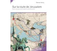Sur la route de Jérusalem