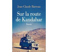 Sur la route de Kandahar