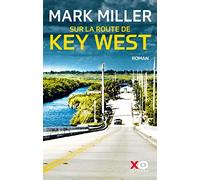 Sur la route de Key West - Livre