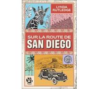 Sur la route de San Diego