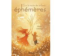 Sur la route des enfants éphémères - Marie Valantyn - Youstory Eds - broché - Témoignage