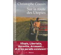 Sur la route des Utopies