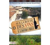 Coffret 5 Dvd Sur La Route Des Vins De La Tradition À L'insolite