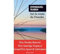 Sur la route du Danube Emmanuel Ruben (Auteur)