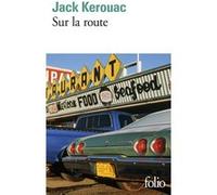 Sur la route Jack Kerouac (Auteur), Michel Mohrt (Préface), Jacques Houbart (Traduction)