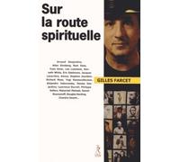 Sur la route spirituelle - Gilles Farcet - Du Relie Eds - broché - Essai