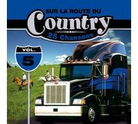 Sur La Route - Vol. 5-sur la Route du Country [Import]